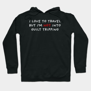 No Guilt Tripping | Black Hoodie